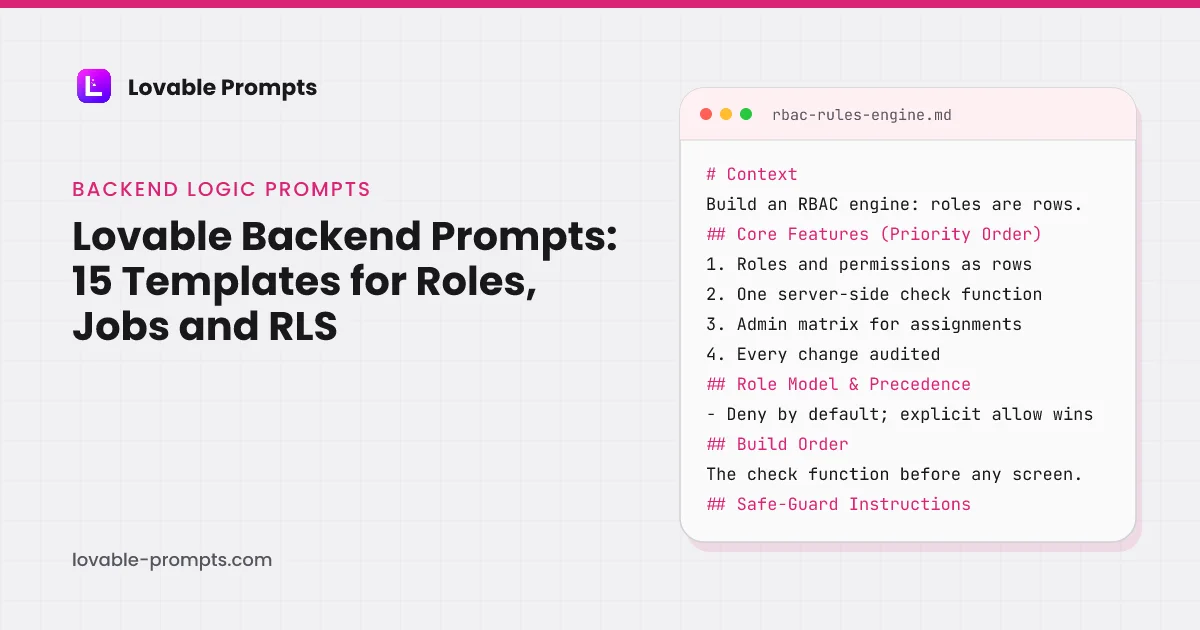 Lovable backend prompts page hero: the title beside a prompt card showing the Context, Core Features, Role Model and Precedence, Build Order and Safe-Guard sections of the Role-Based Access Control Rules Engine prompt