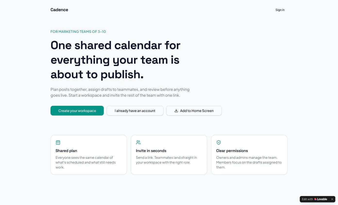 The Cadence preview after the PWA run: the landing page with a new Add to Home Screen button beside Create your workspace and I already have an account